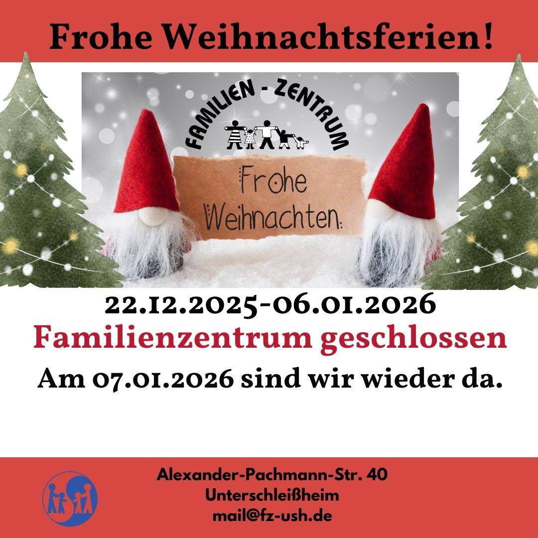 22.12.25-06-01.2026 Weihnachtsferien Familienzentrum